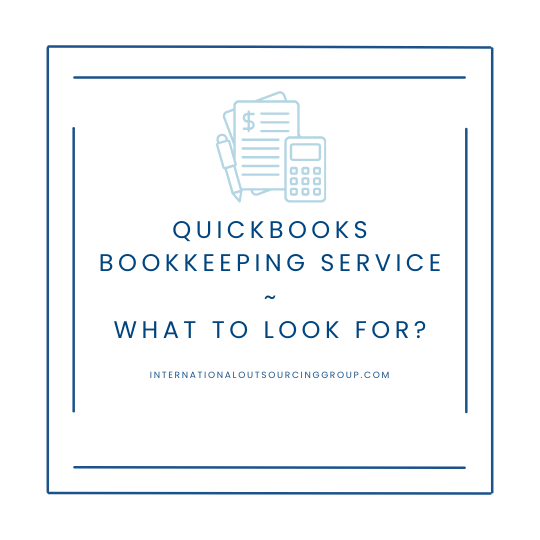 QuickBooks Bookkeeping Service What to look for in a provider?